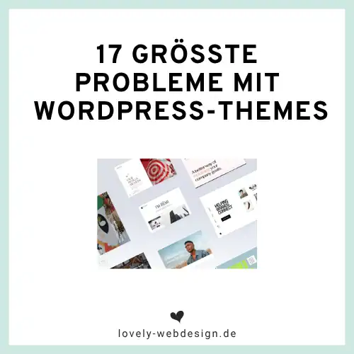 Blogpost: "17 groesste Probleme mit WordPress-Theme