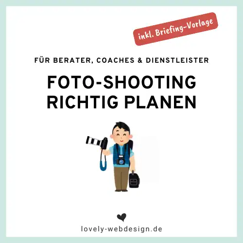 Foto-Shooting richtig planen - inkl. Briefing-Vorlage